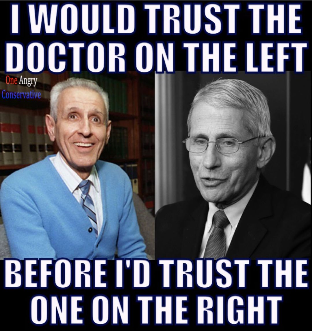 I’d Trust Doctor Kevorkian Ove Fauci