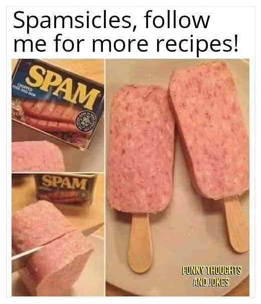 Spamsicles