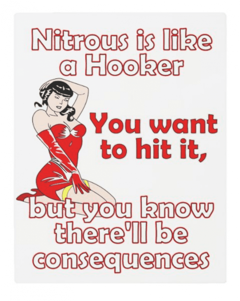 nitrous is like a hooker t shirt